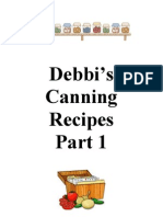 Debbi's Canning Recipes Part 1