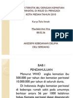 Karakteristik Ibu Dengan Kematian Perinatal