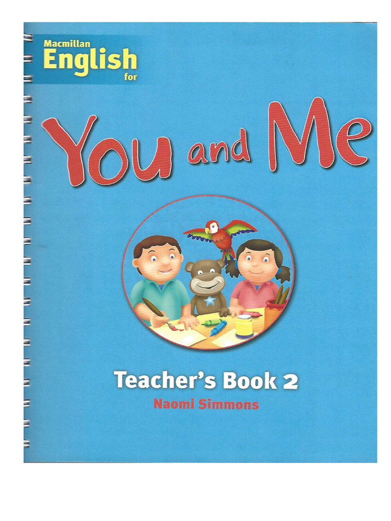 Macmillan You and Me 2 Teachers Book | PDF
