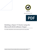 Building A Hyper-V Cluster Using The Microsoft iSCSI Software Target