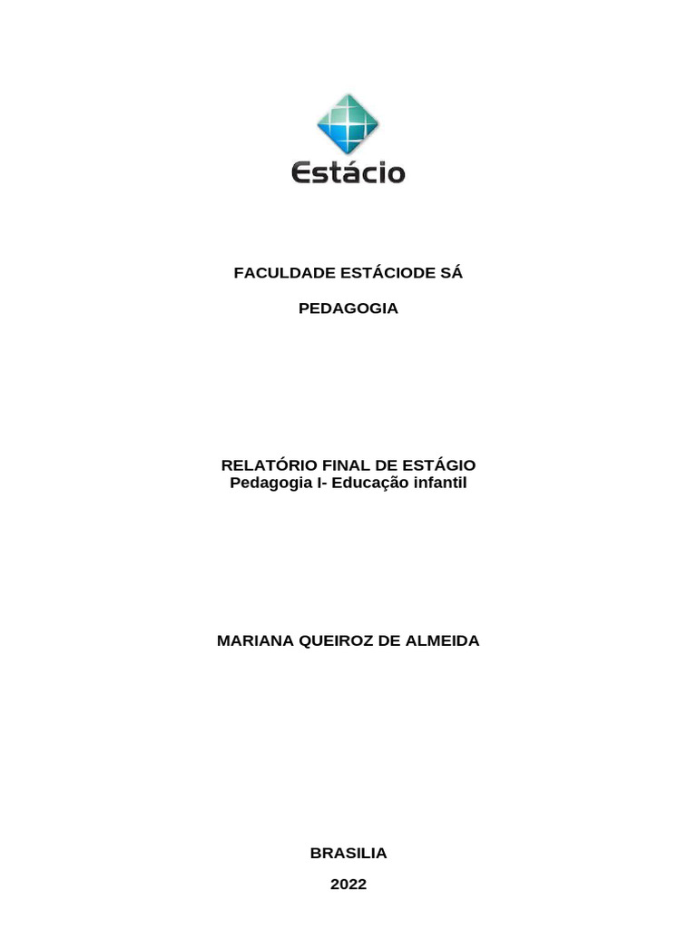 Relatório de Estágio em Educação Infantil | PDF | Pedagogia | Aprendizado