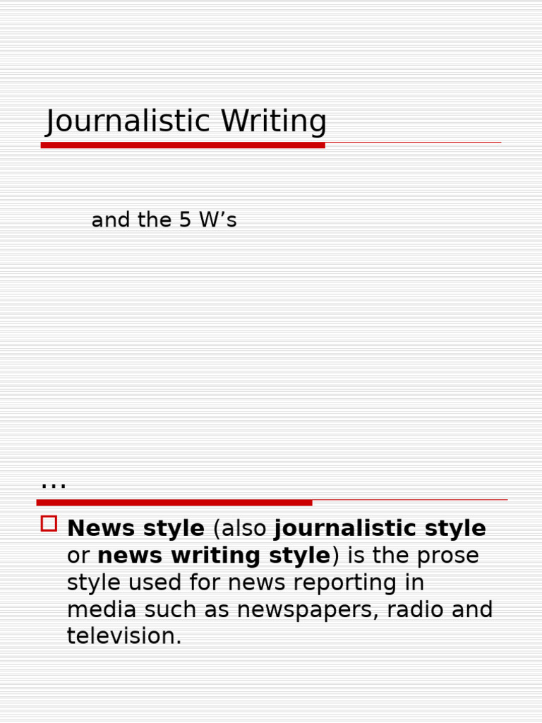 Mastering Journalistic Writing Techniques | PDF