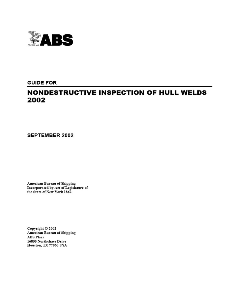 Guide For Nondestructive Inspection of Hull Welds-2002 | PDF ...