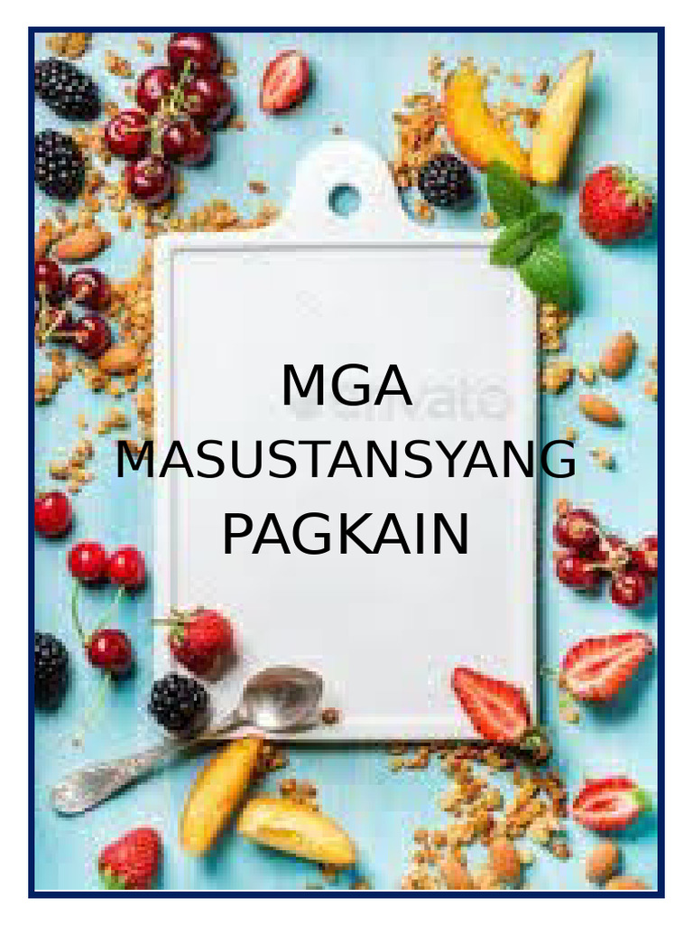 MGA Masustansiyang Pagkain | PDF