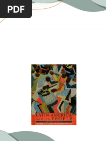 (Ebook) Latin America and its People by Cheryl E Martin, Mark Wasserman ISBN 9780205520534, 0205520537 All Chapters Instant Download