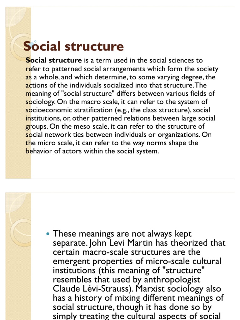 Social Structure Social Structure Sociological Theories