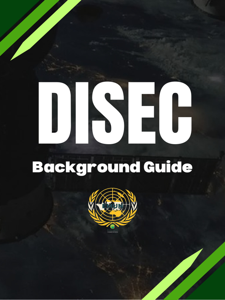 DISEC Background Guide | PDF | Peacekeeping | United Nations