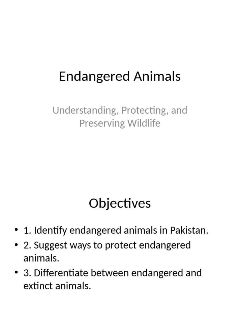 Protecting Endangered Animals in Pakistan | PDF | Endangered Species ...