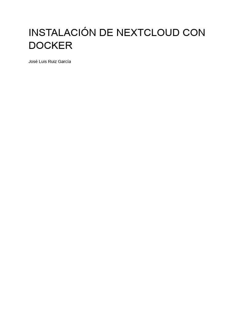 Instalar Nextcloud con Docker fácilmente | PDF | Interoperabilidad ...