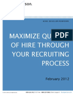 Maximize Quality of Hire Through Your Recruiting Process