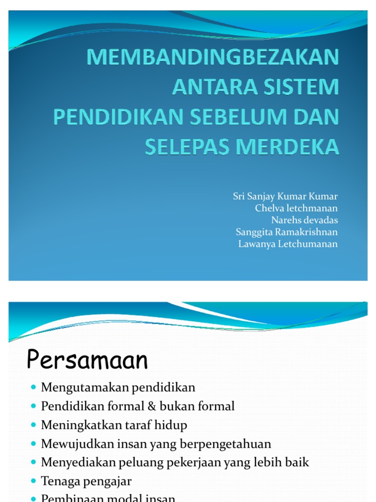 Per Banding An Antara Sistem Pendidikan Sebelum Dan Selepas Merdeka Pdf