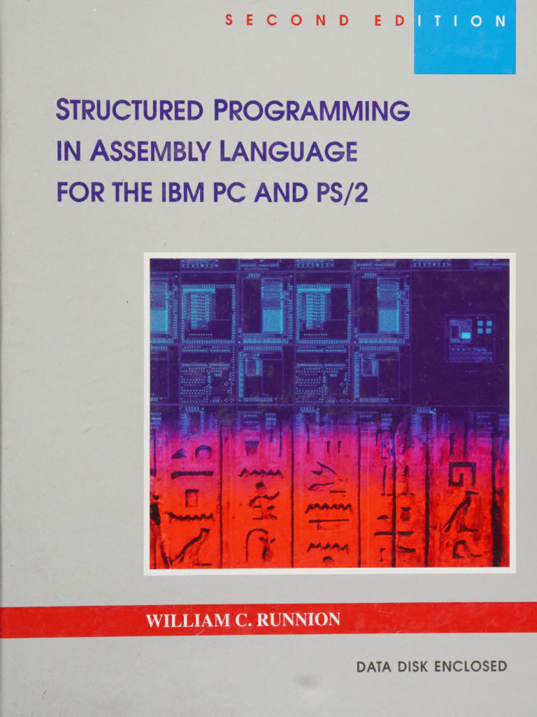Structured Programming in Assembly Language for the IBM PC -- William C ...