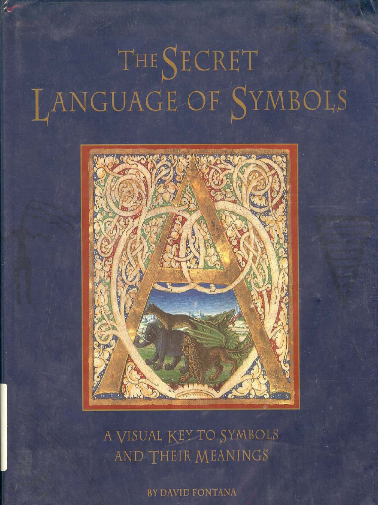 The Secret Language of Symbols A Visual Key To Sy 230527 100127 | PDF