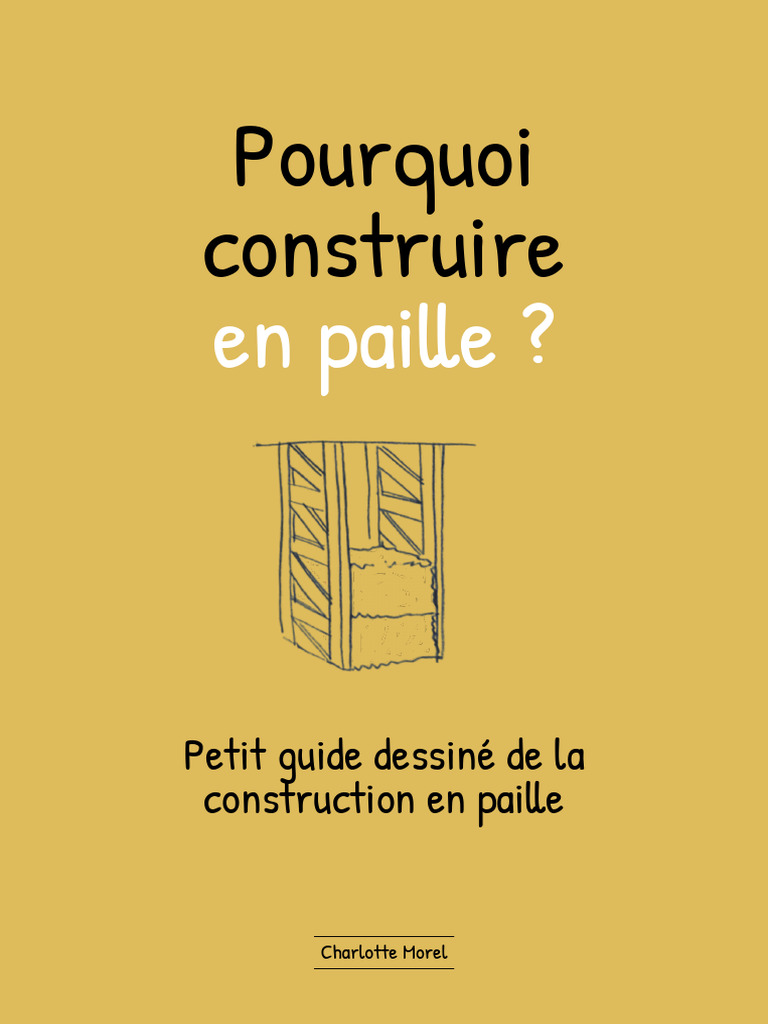 Guide pratique de la construction en paille | PDF | Céréale | Bois ...