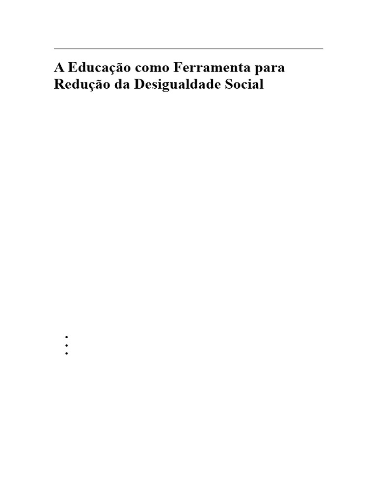 Educação e Redução da Desigualdade Social | PDF | Desigualdade social ...