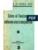 Como El Fascismo Defiende A Los Trabajadores.