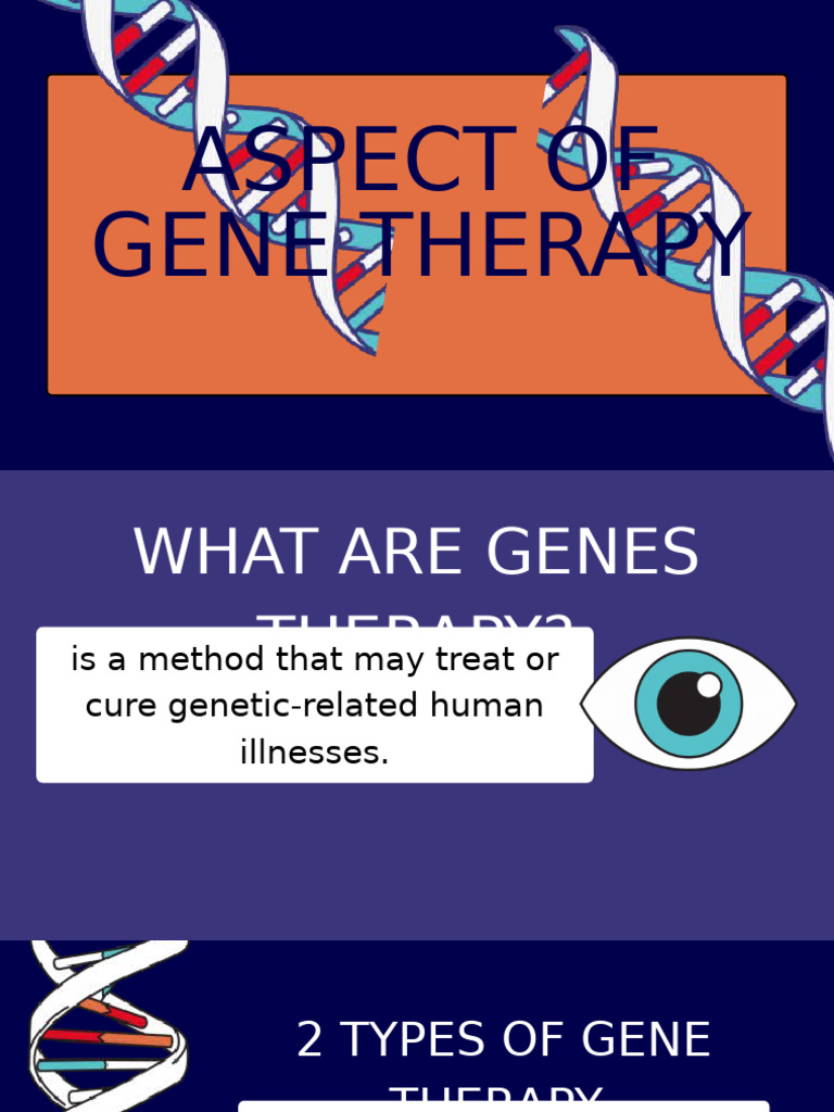 Overview of Gene Therapy Types and Ethics | PDF