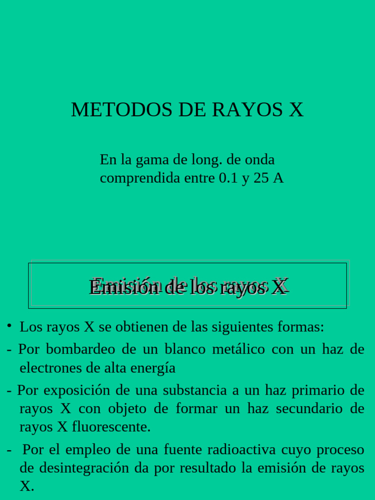 Métodos de Emisión y Difracción de Rayos X | PDF | Rayo X ...