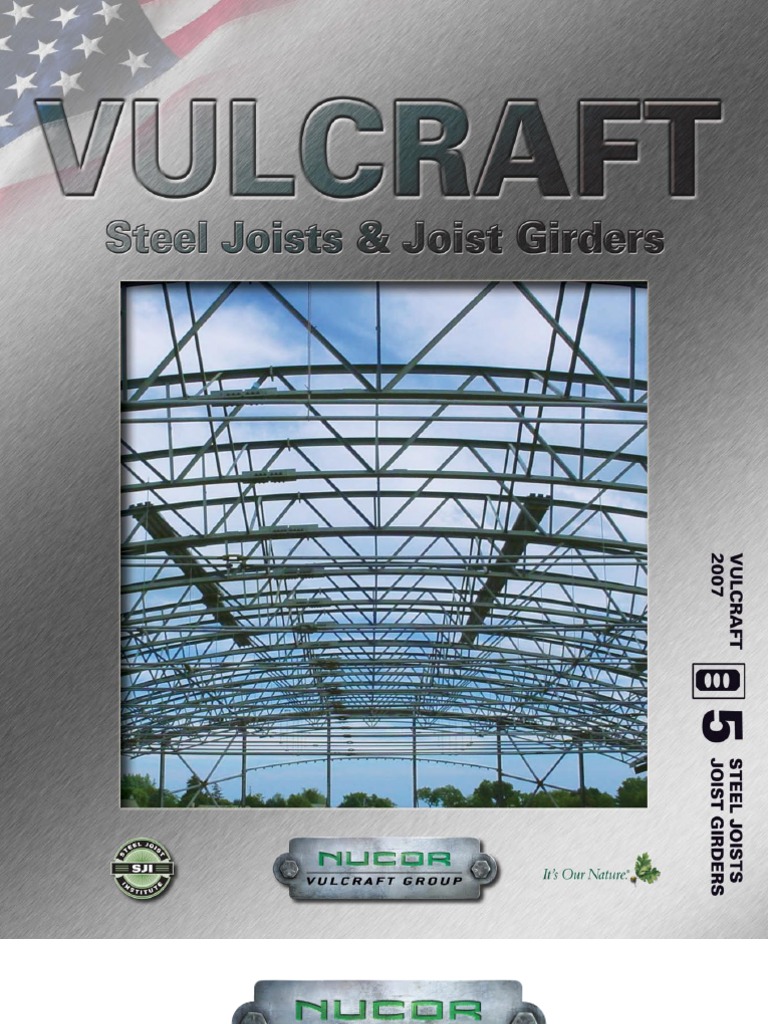Vulcraft Steel Joist and Girder 2007 PDF Scrap Structural Steel