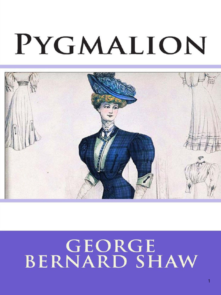 Pygmalion de George Bernard Shaw | PDF | Pygmalion (Shaw)