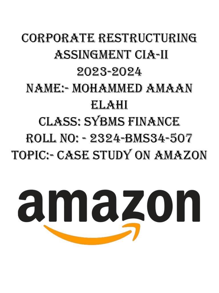 Photo inspiration: Fresh Look at Amazon Corporate Restructuring Case Study Pdf