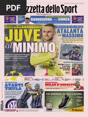 La Gazzetta dello Sport in apertura: Le frecce del Diavolo. Juventus a