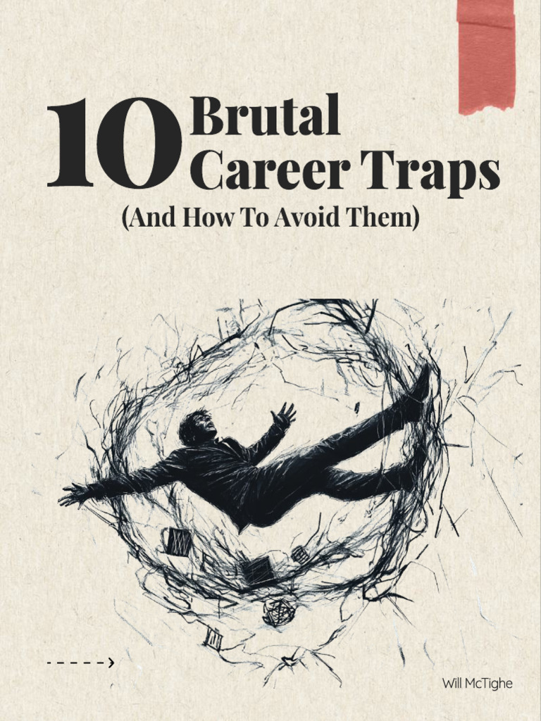 10 Brutal Career Traps | PDF
