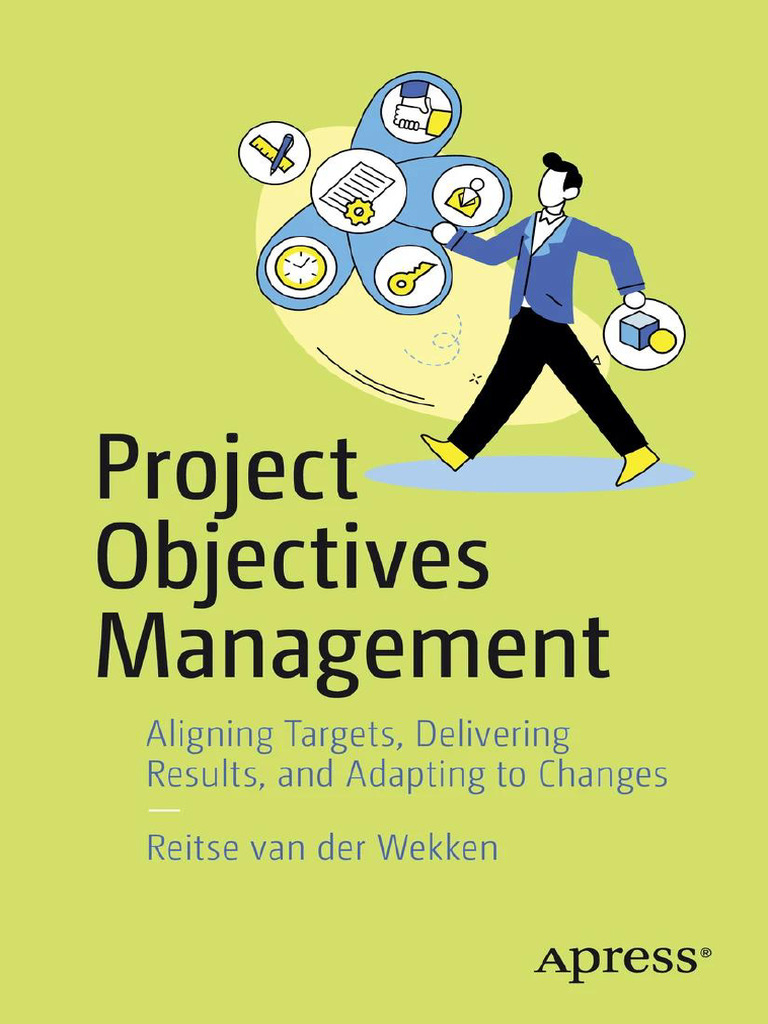 Project Objectives Management - Aligning Targets, Delivering Results ...