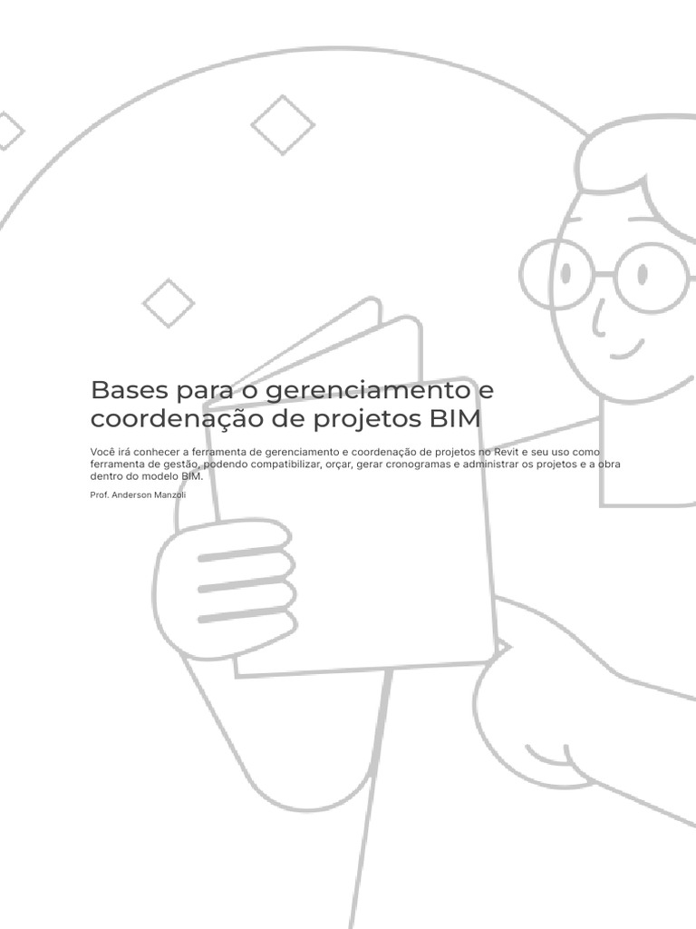 tema 6 - Bases para o gerenciamento e coordenação de projetos BIM | PDF ...