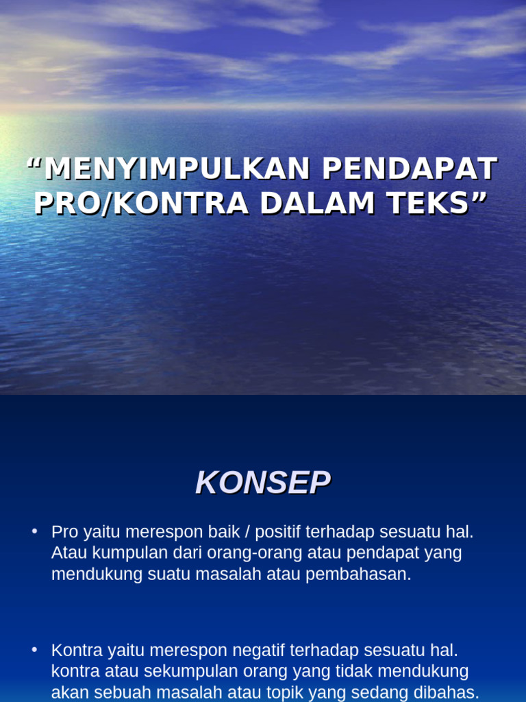 Menyimpulkan Pendapat Pro dan Kontra | PDF