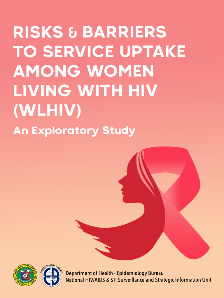 Risks and Barriers To Service Uptake Among WLHIV - An Exploratory Study ...