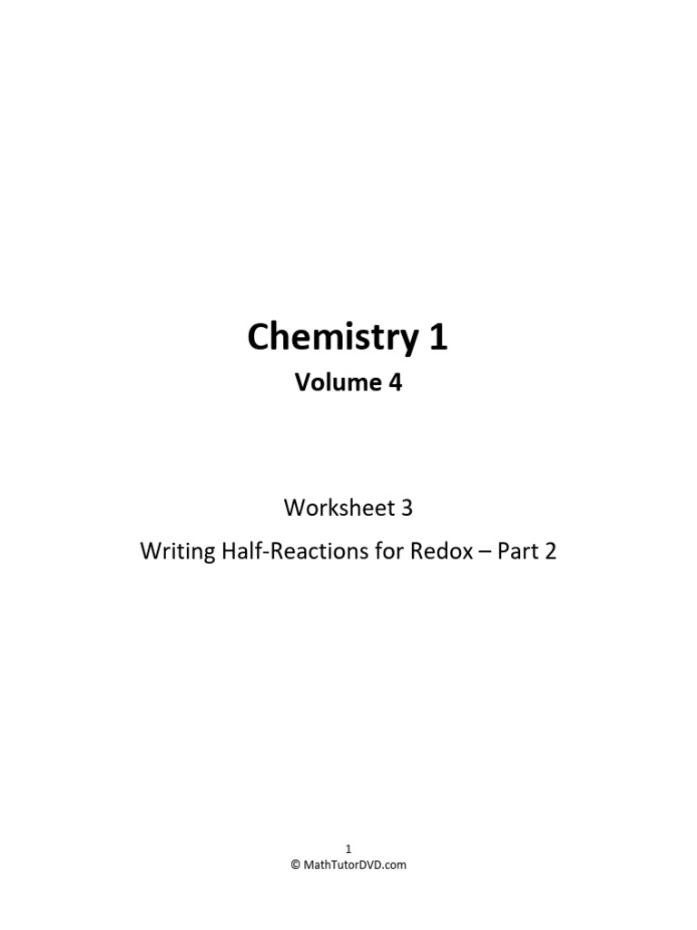 Chemistry+1+Tutor+ +vol+4+ +worksheet+3+ +Writing+Half Reactions+for ...