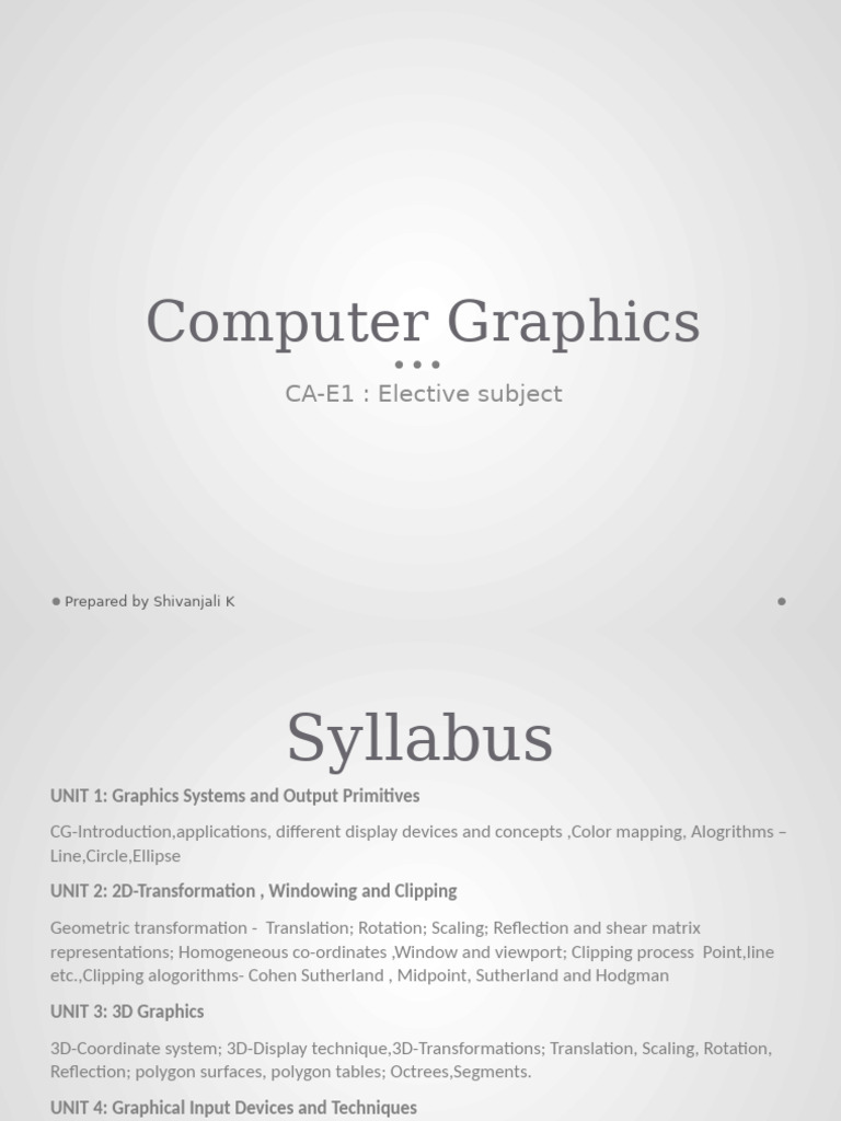 Computer Graphics: CA-E1: Elective Subject | PDF | Pixel | Graphics