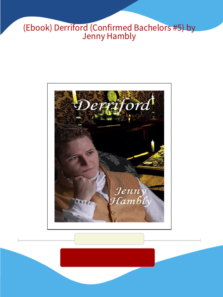 Instant Download (Ebook) Derriford (Confirmed Bachelors #5) by Jenny