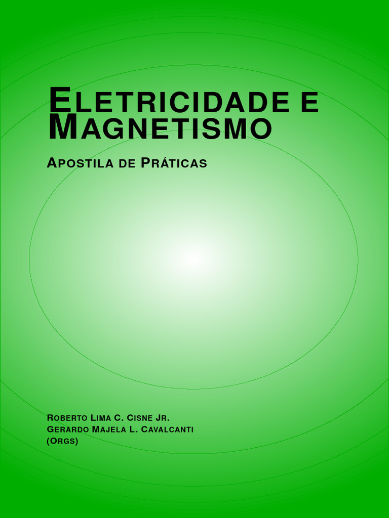Apostila Prática de Eletricidade e Magnetismo | PDF | Rede elétrica ...
