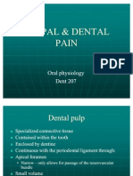 Pulpal Dental Pain . oral physio lec 2