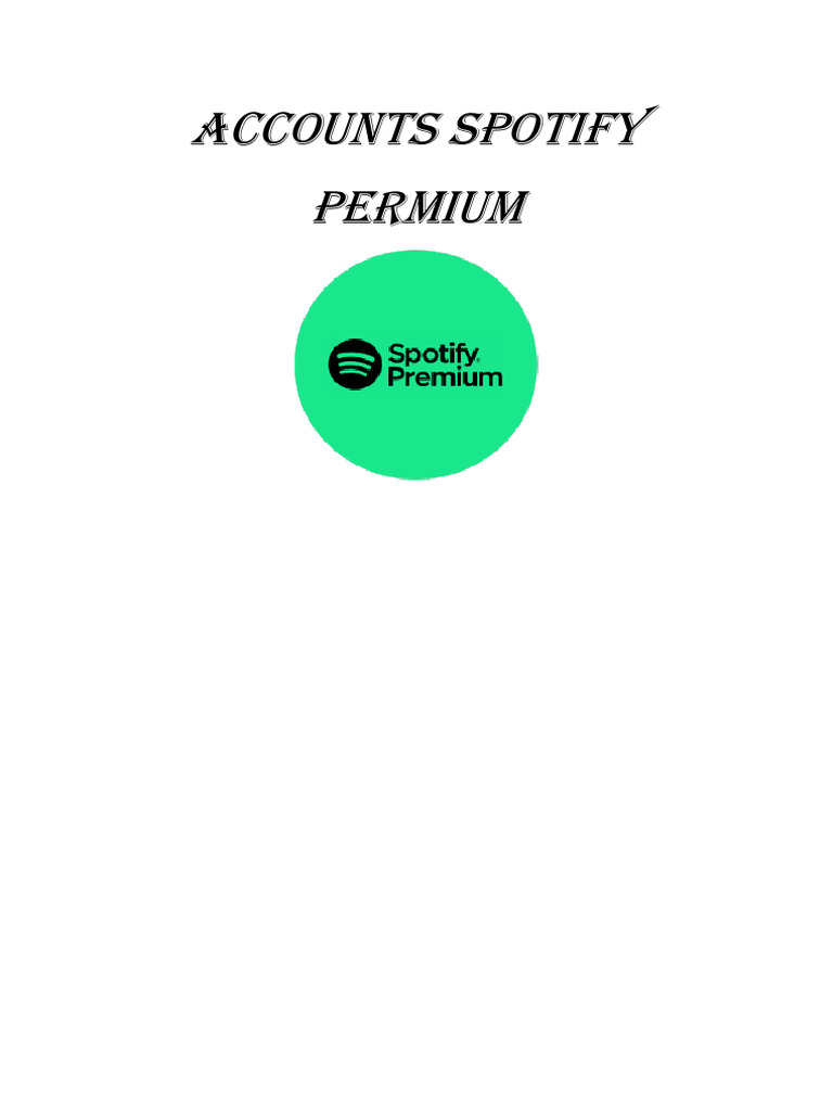 Spotify Premium Account Guide | PDF