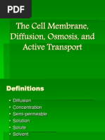 The Cell Membrane, Diffusion, Osmosis, And Active Transport 2011-2012