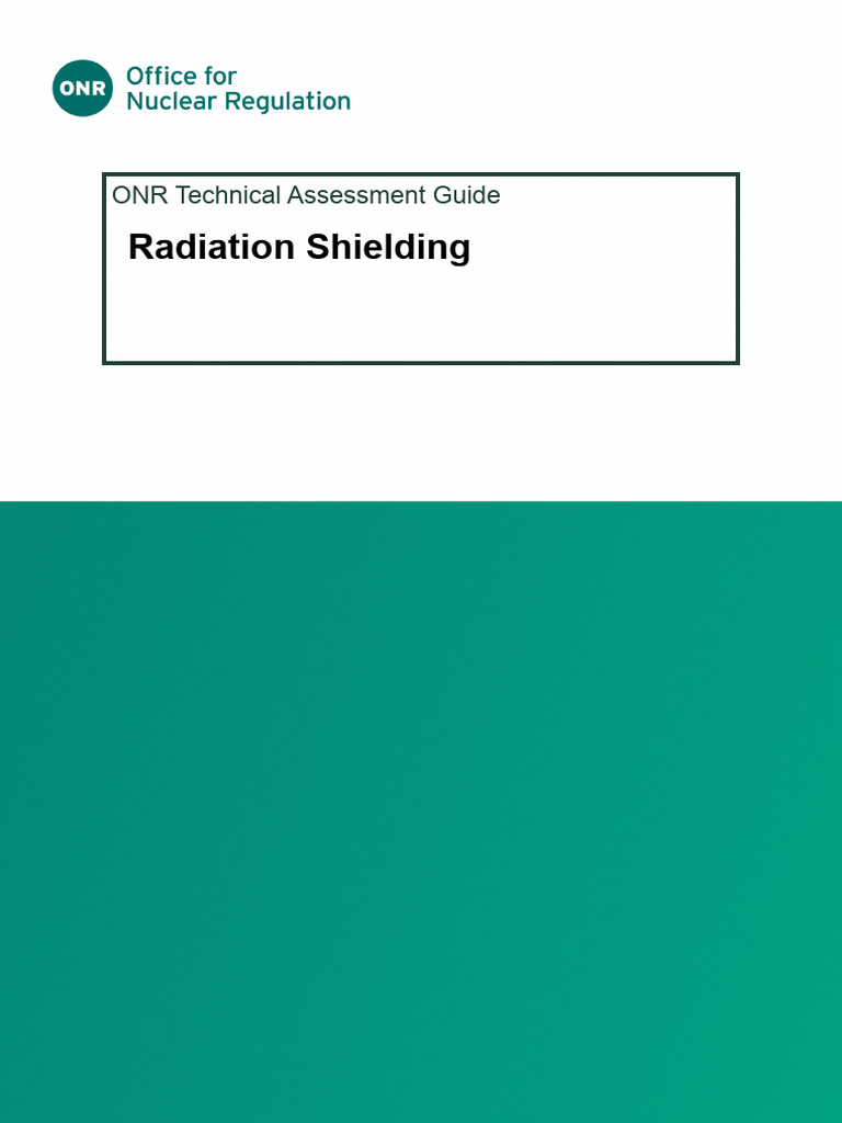 ONR Radiation Shielding Assessment Guide | PDF | Radiation Protection ...