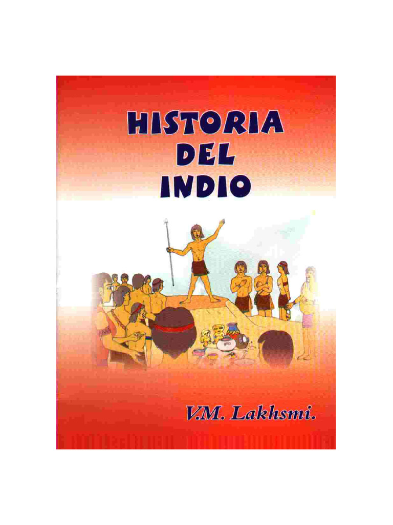 88) - Historia Del Indio | PDF