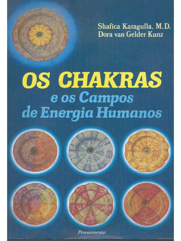 Os Chakras e Os Campos de Energia Humanos - Shafica | PDF