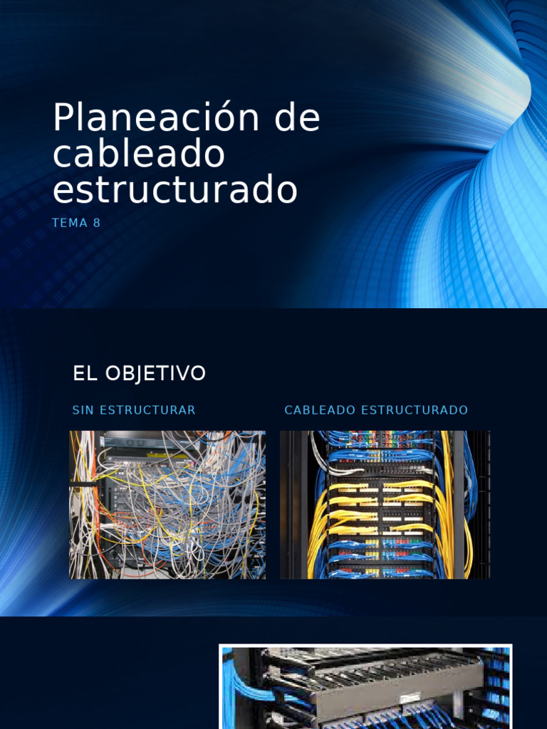 Tema 8 Cableado Estructurado | PDF | Electrónica | Redes de computadoras