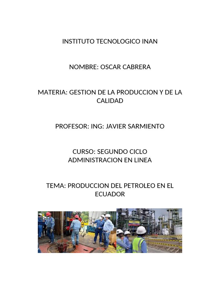 Producción de Petróleo en Ecuador: Análisis | PDF | Petróleo ...