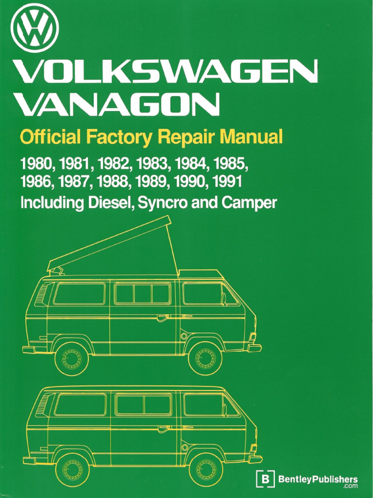 最終値下げ！希少Volkswagen Vanagon Repair Manual VW Vanagon Bentley Repair Manual - Free Tech Help