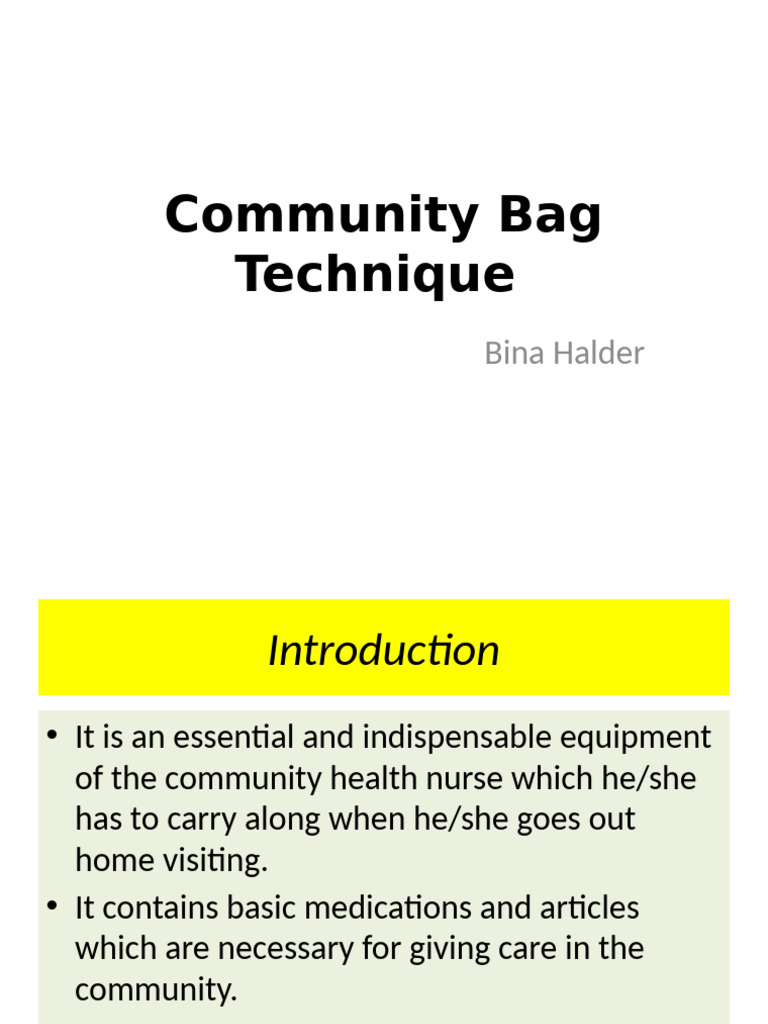 Community Bag Technique for Nurses | PDF | Nursing