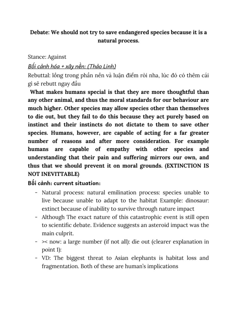 Debate_ We should not try to save endangered species because it is a ...