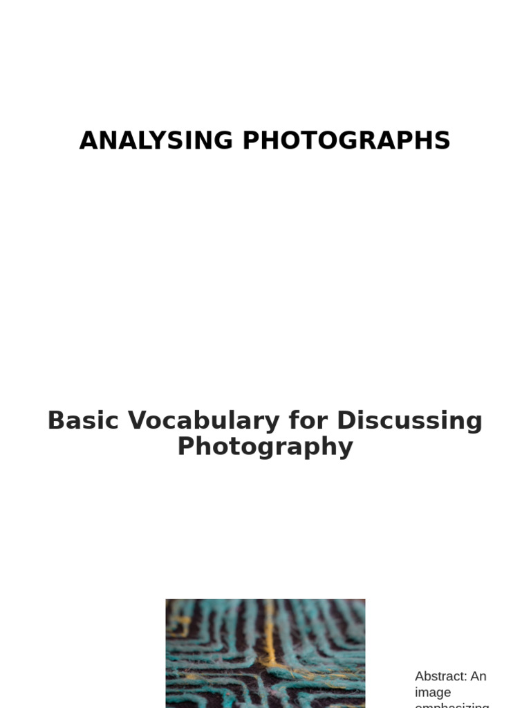 Photography Analysis Vocabulary Guide | PDF | Composition (Visual Arts)