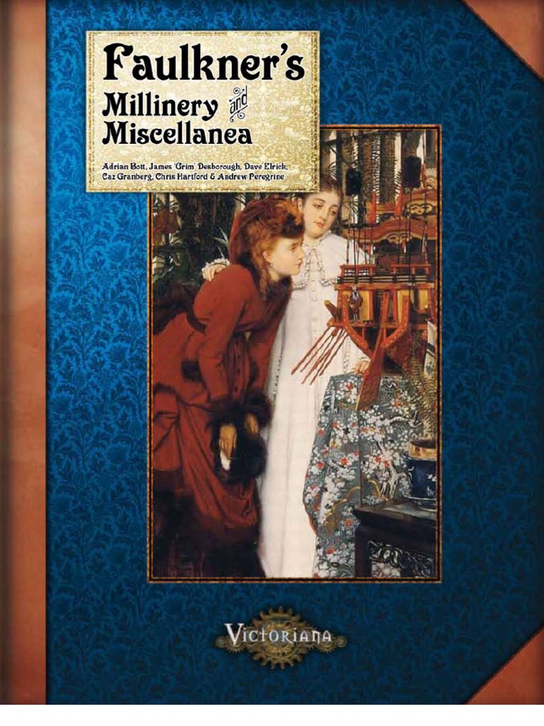 Victorian A - 2nd Edition - Faulkner's Millinery & Miscellanea, PDF, Clothing