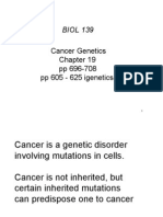 BIOL 139: Cancer Genetics PP 696-708 PP 605 - 625 Igenetics