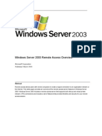 Windows Server 2003 Remote Access Overview: Microsoft Corporation Published: March 2003